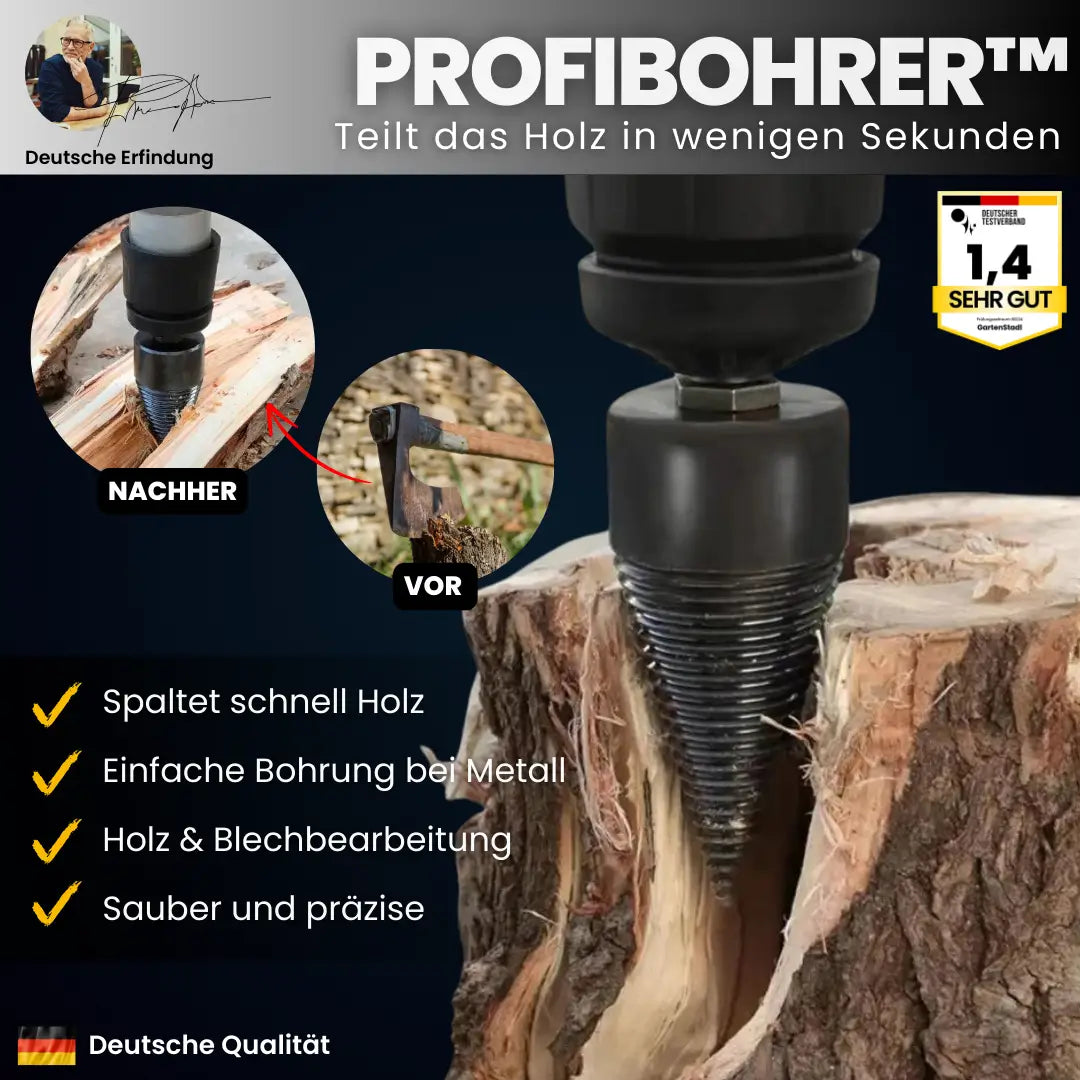 Profibohrer - Teilt das Holz in wenigen Sekunden