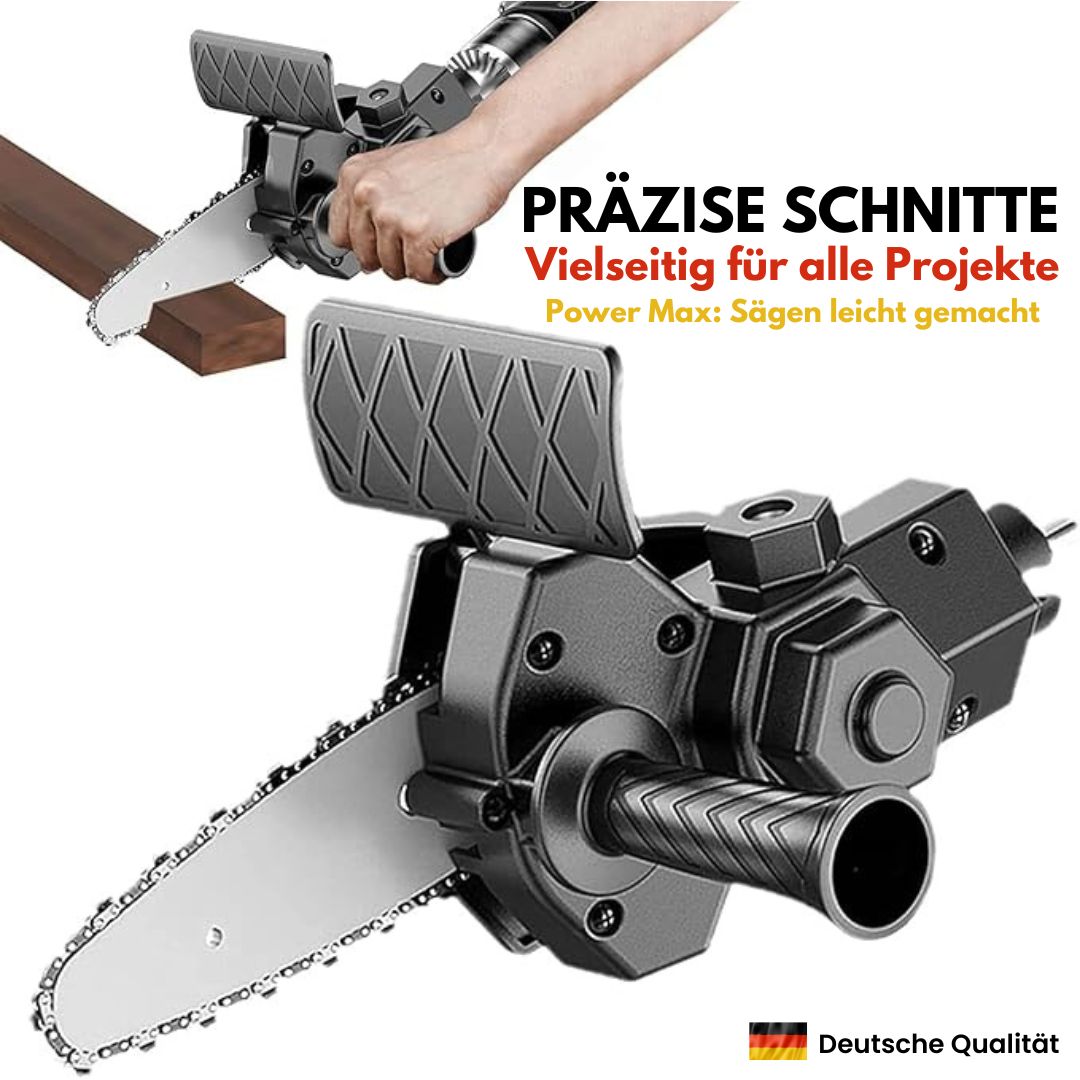 PowerMax Säge - elektrischer Kettensägenaufsatz für Bohrmaschinen - das Original